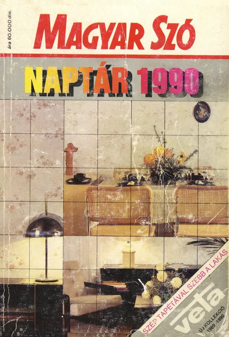Magyar Szó Naptár, 46. évf. 1990. 46. sz.