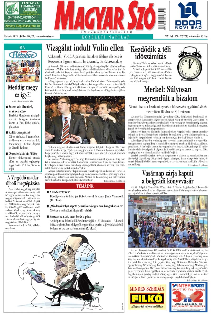 Magyar Szó, 70. évf. 2013. október 26. – 27. 250. sz. 1–44. oldal