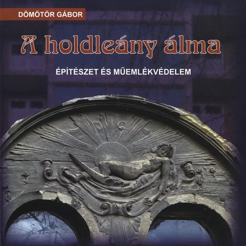 A holdleány álma