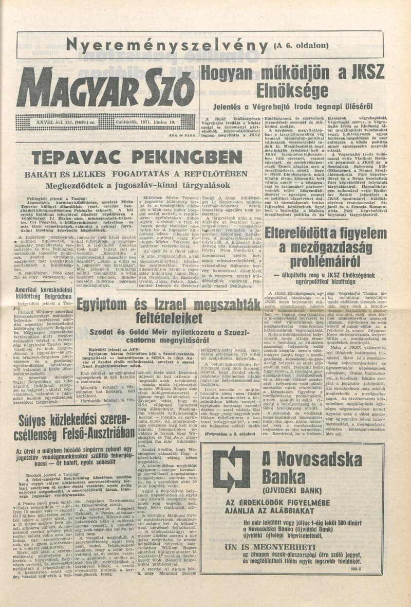 Magyar Szó, 28. évf. 1971. június 10. 157. sz. 1–16. oldal