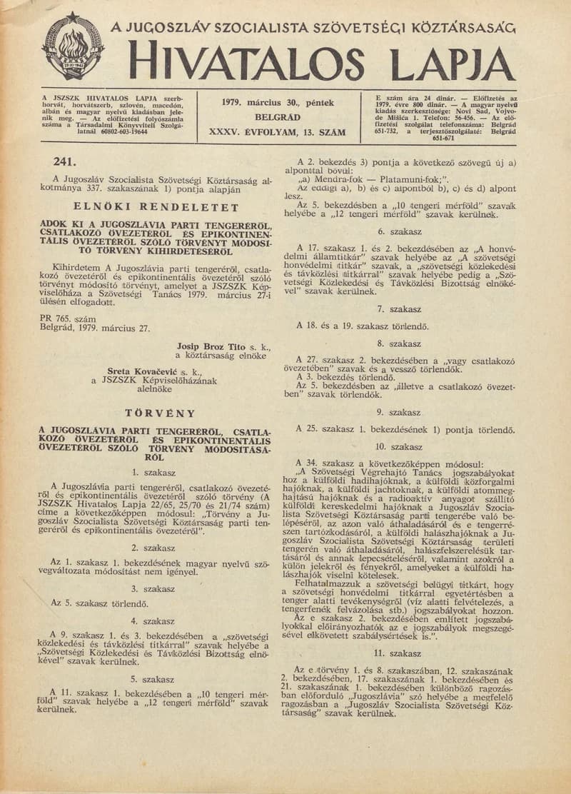 A Jugoszláv Szocialista Szövetségi Köztársaság Hivatalos Lapja, 35. évf. 1979. március 30. 13. sz. 409–472. oldal
