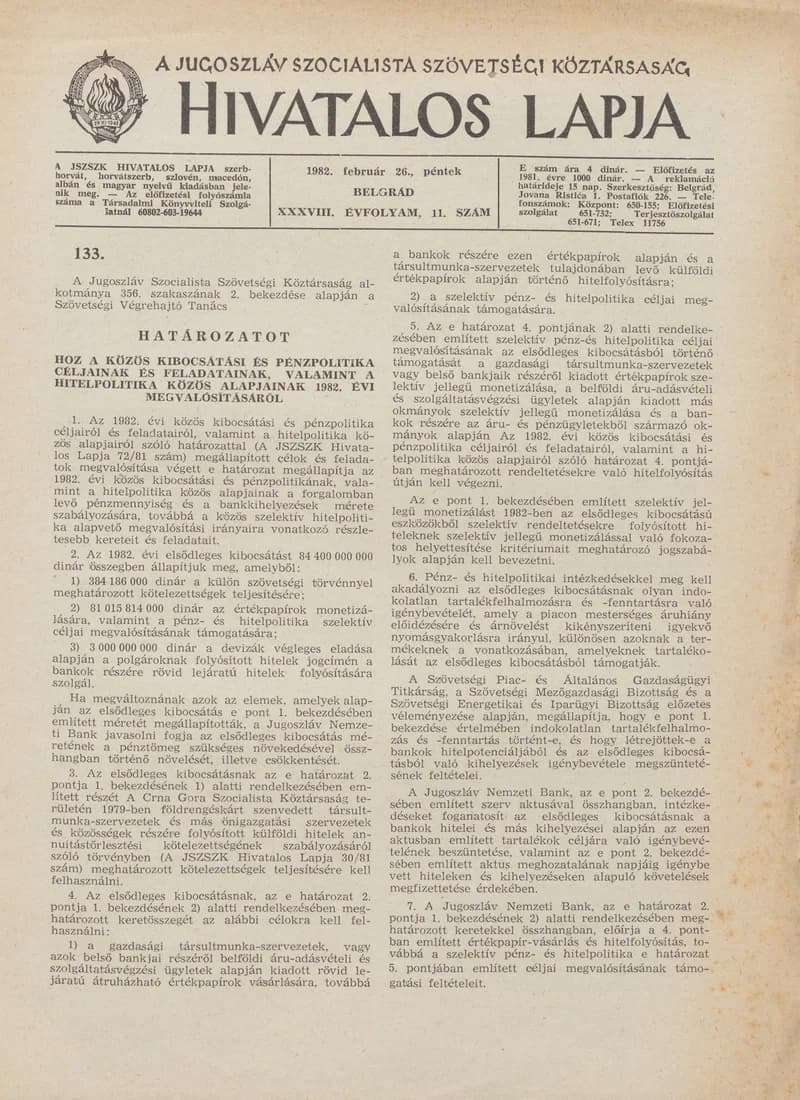 A Jugoszláv Szocialista Szövetségi Köztársaság Hivatalos Lapja, 38. évf. 1982. február 26. 11. sz. 313–320. oldal