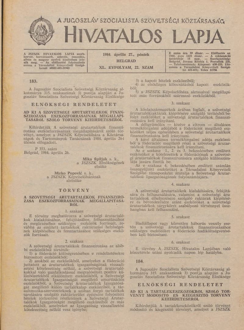 A Jugoszláv Szocialista Szövetségi Köztársaság Hivatalos Lapja, 40. évf. 1984. április 27. 22. sz. 623–670. oldal
