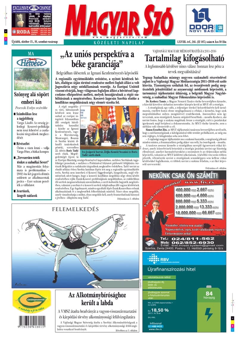 Magyar Szó, 68. évf. 2011. október 15. – 16. 240. sz. 1–48. oldal