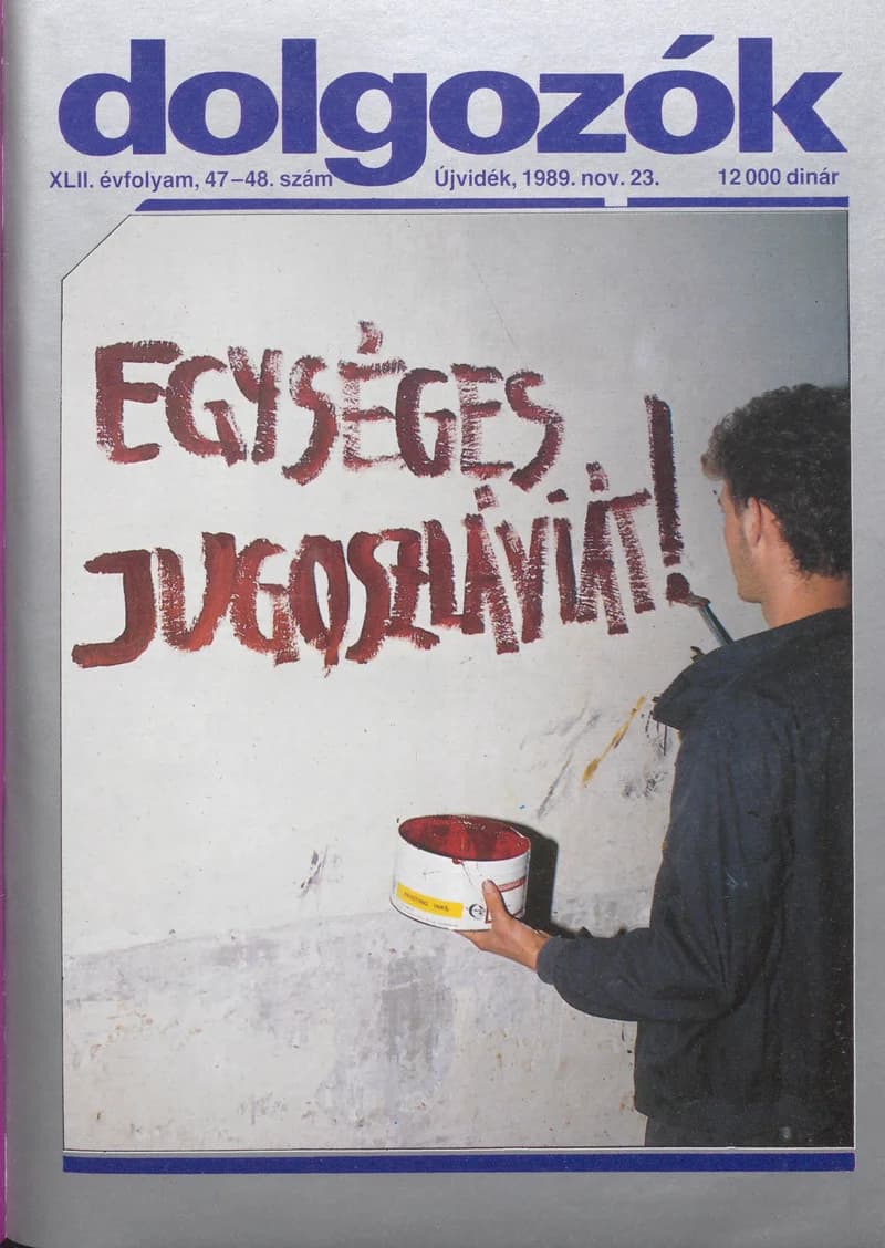 Dolgozók, 43. évf. 1989. november 23. 47–48. sz.