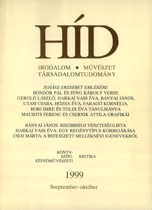 Híd, 63. évf. 1999. szeptember – október. 9–10. sz. 537–680. oldal