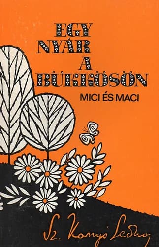 Egy nyár a Bükkösön