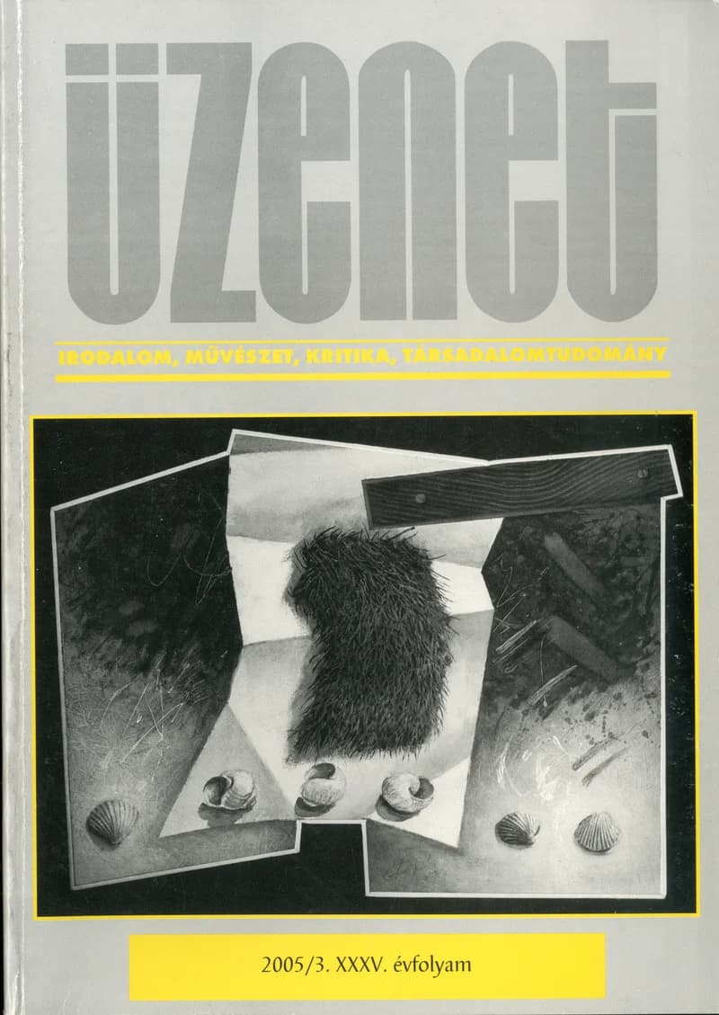 Üzenet, 35. évf. 2005. 3. sz. 1–108. oldal