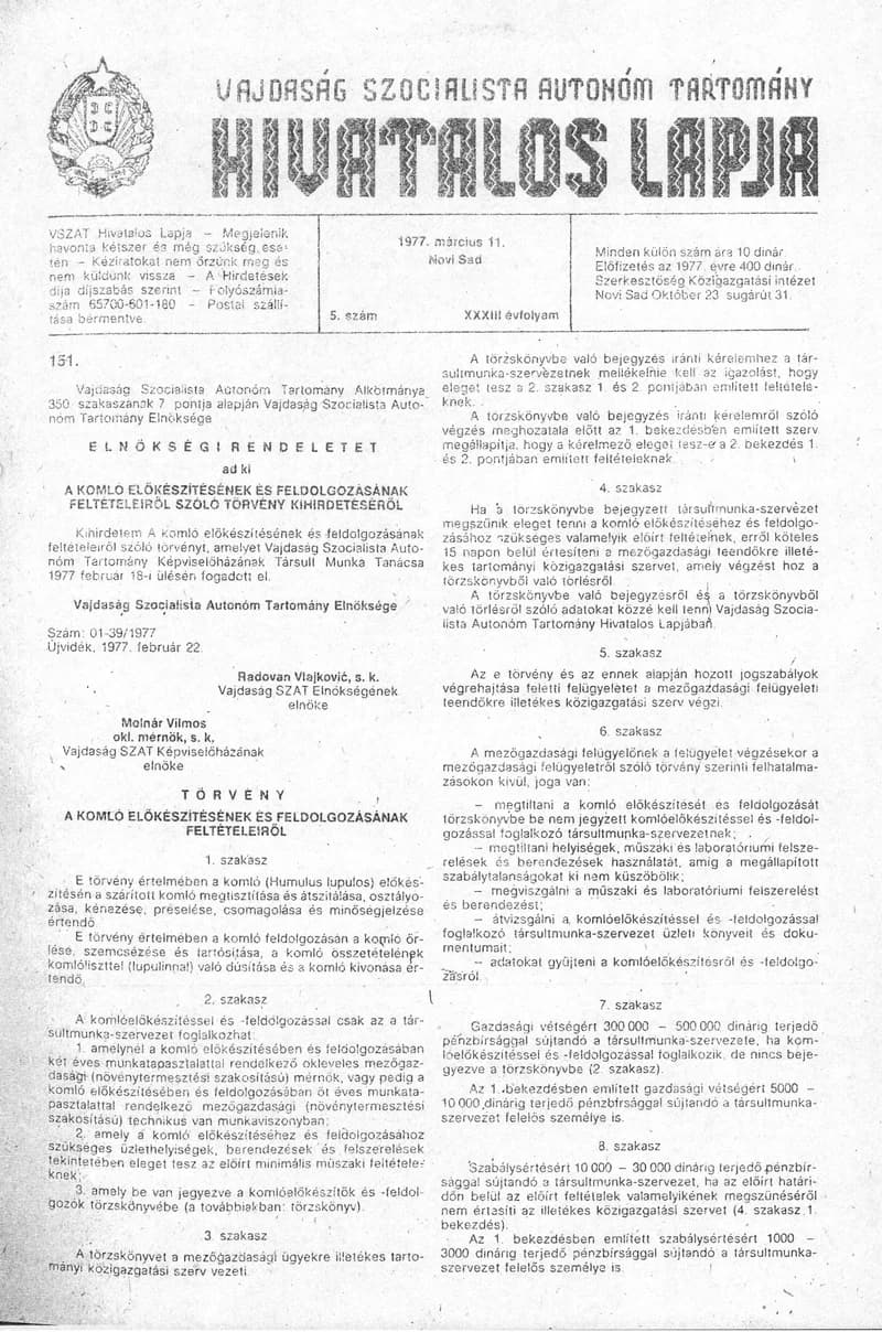 Vajdaság Szocialista Autonóm Tartomány Hivatalos Lapja, 33. évf. 1977. március 11. 5. sz. 253–268. oldal
