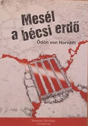 Mesél a bécsi erdő 