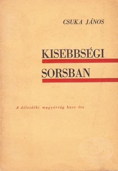 Kisebbségi sorsban I.