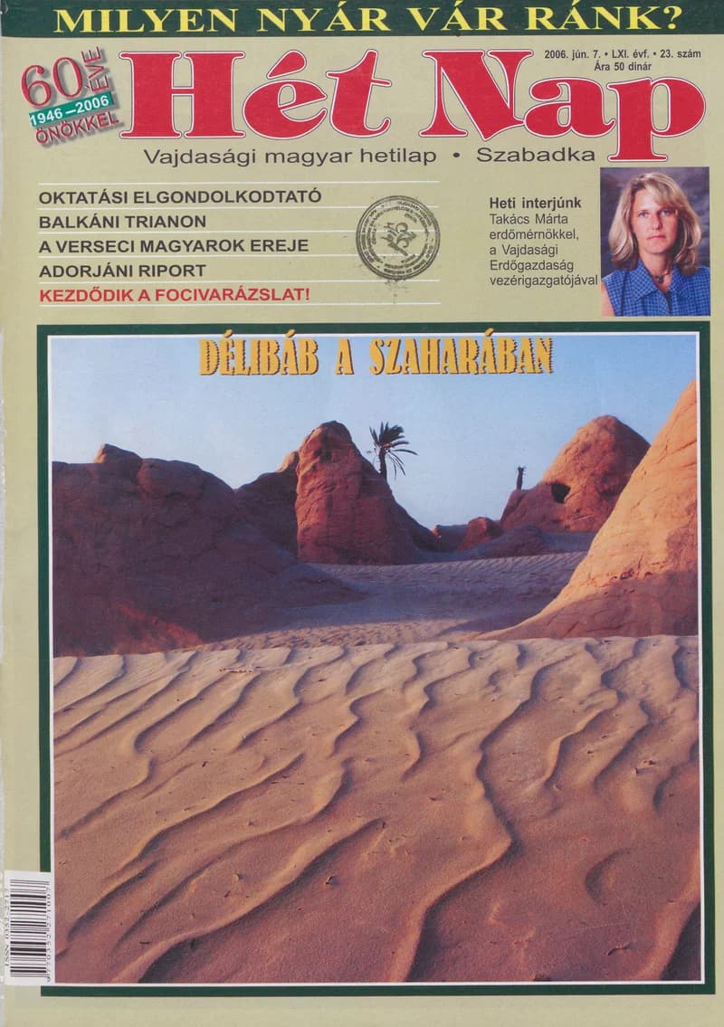 7 Nap, 61. évf. 2006. június 7. 23. sz.