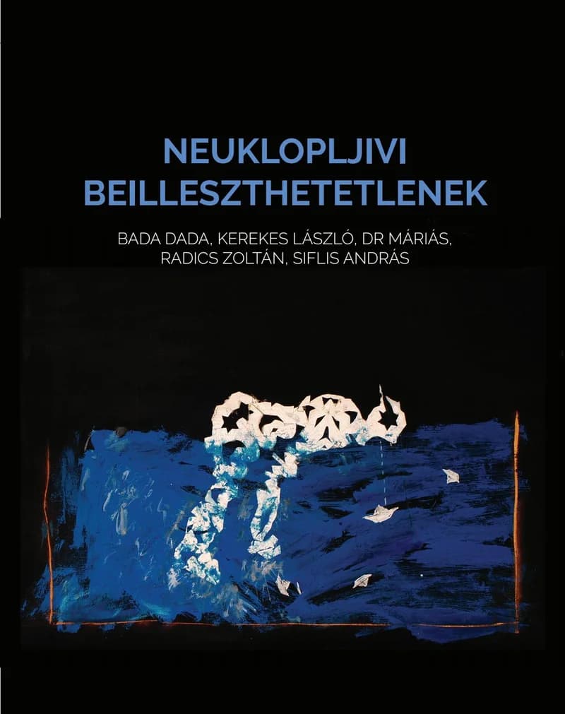 Neuklopljivi / Beilleszthetetlenek 