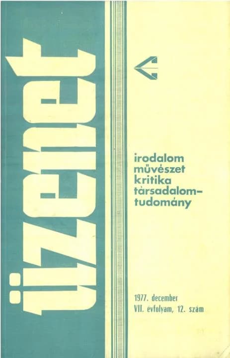 Üzenet, 7. évf. 1977. december. 12. sz. 719–804. oldal