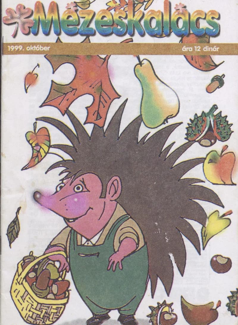 Mézeskalács, 47. évf. 1999. október. 8. sz.