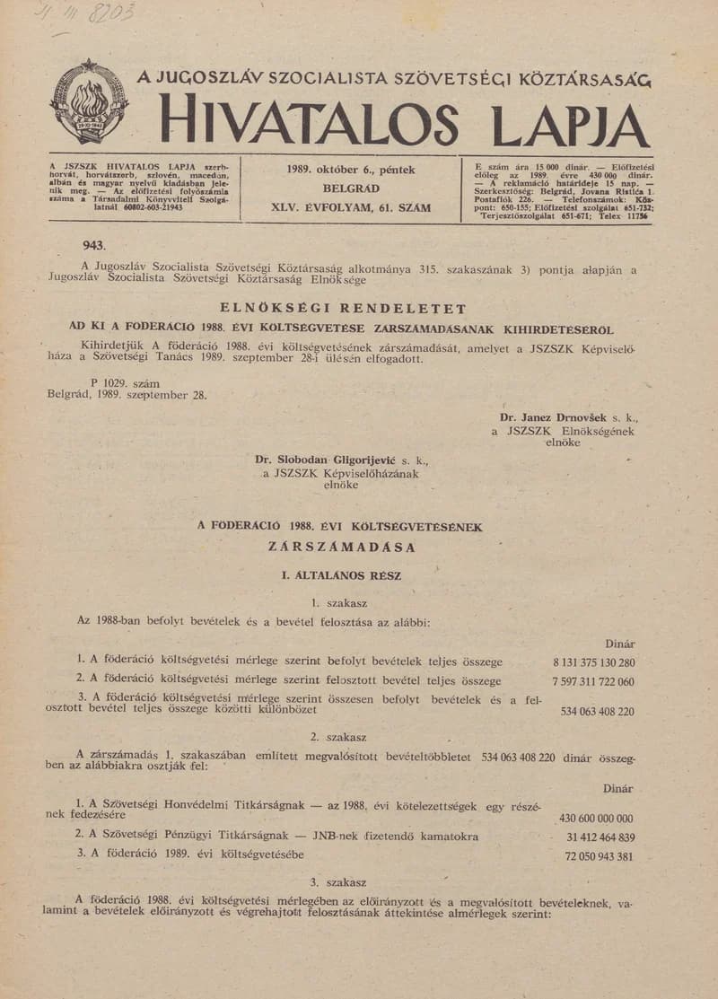 A Jugoszláv Szocialista Szövetségi Köztársaság Hivatalos Lapja, 45. évf. 1989. október 6. 61. sz. 1493–1540. oldal