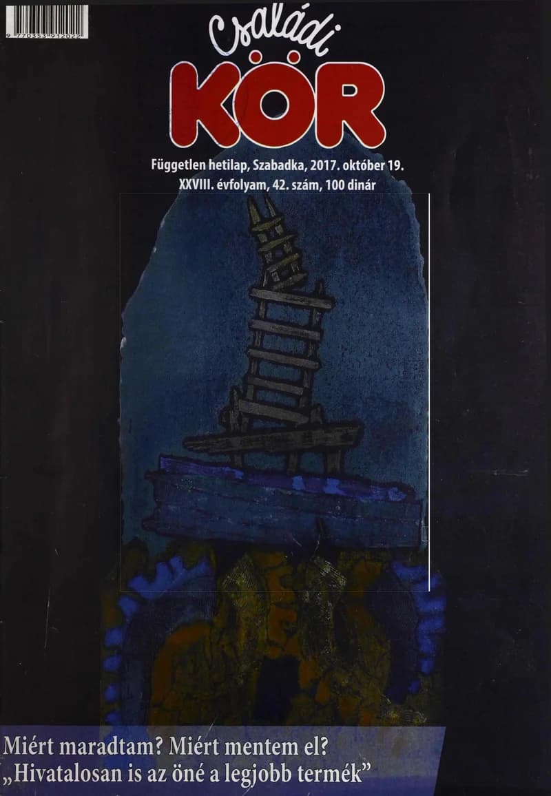 Családi Kör, 28. évf. 2017. október 19. 42. sz.