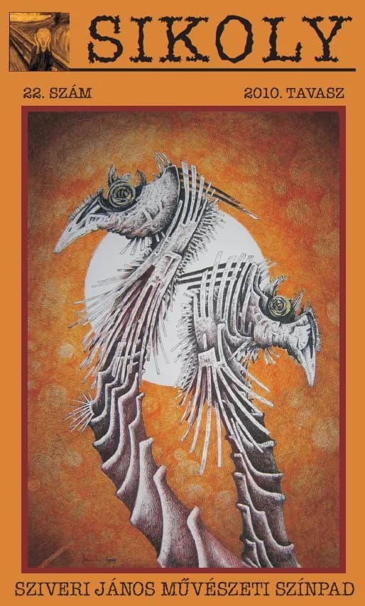 Sikoly, 7. évf. 2010. 22. sz. 1–123. oldal