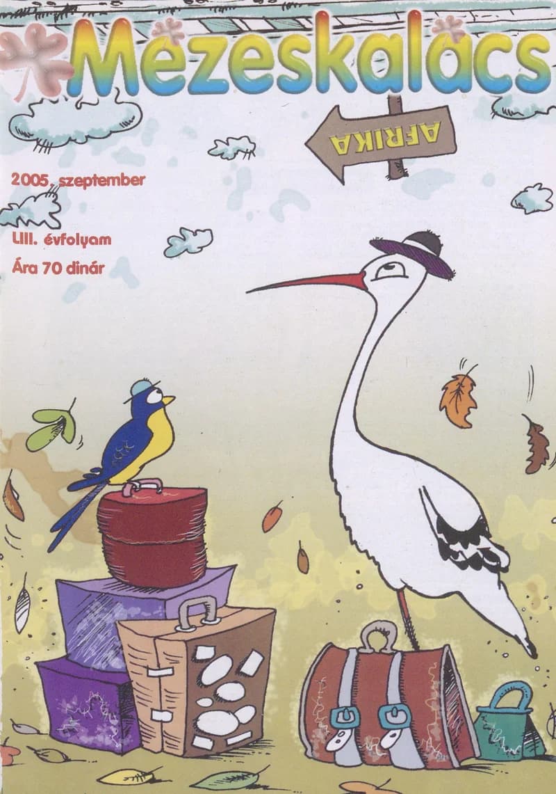 Mézeskalács, 53. évf. 2005. szeptember. 7. sz.