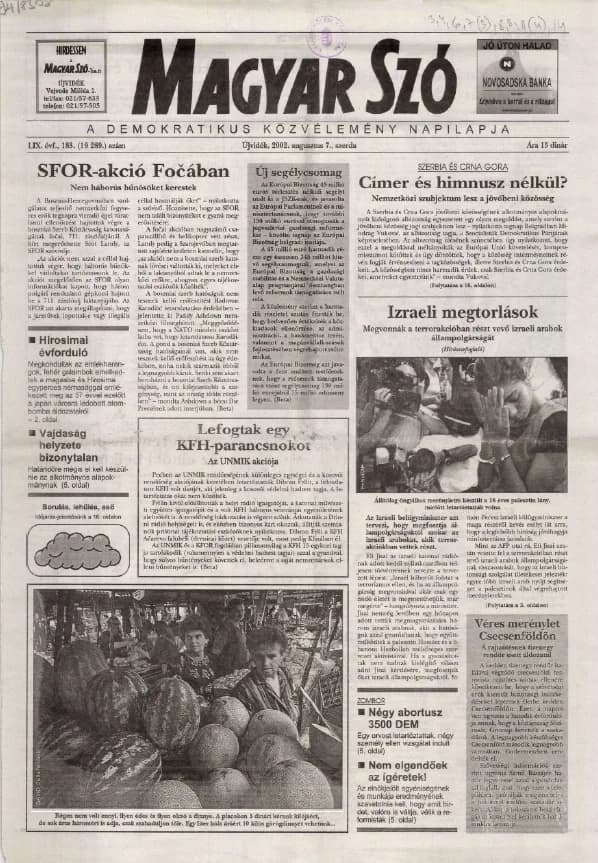 Magyar Szó, 59. évf. 2002. augusztus 7. 183. sz. 1–16. oldal