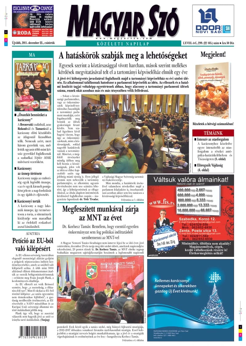 Magyar Szó, 68. évf. 2011. december 22. 299. sz. 1–20. oldal