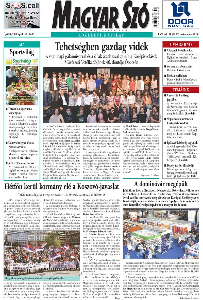 Magyar Szó, 70. évf. 2013. április 22. 91. sz. 1–16. oldal