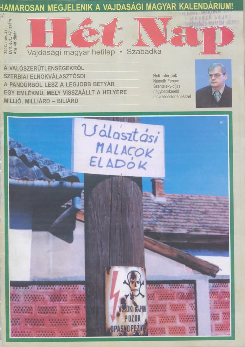 7 Nap, 57. évf. 2002. november 27. 47. sz.