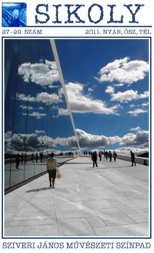 Sikoly, 8. évf. 2011. 27–29. sz. 1–229. oldal