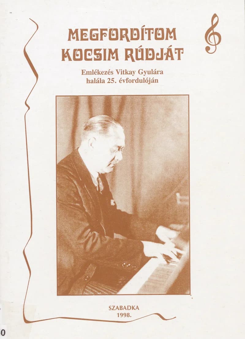 Megfordítom kocsim rúdját 