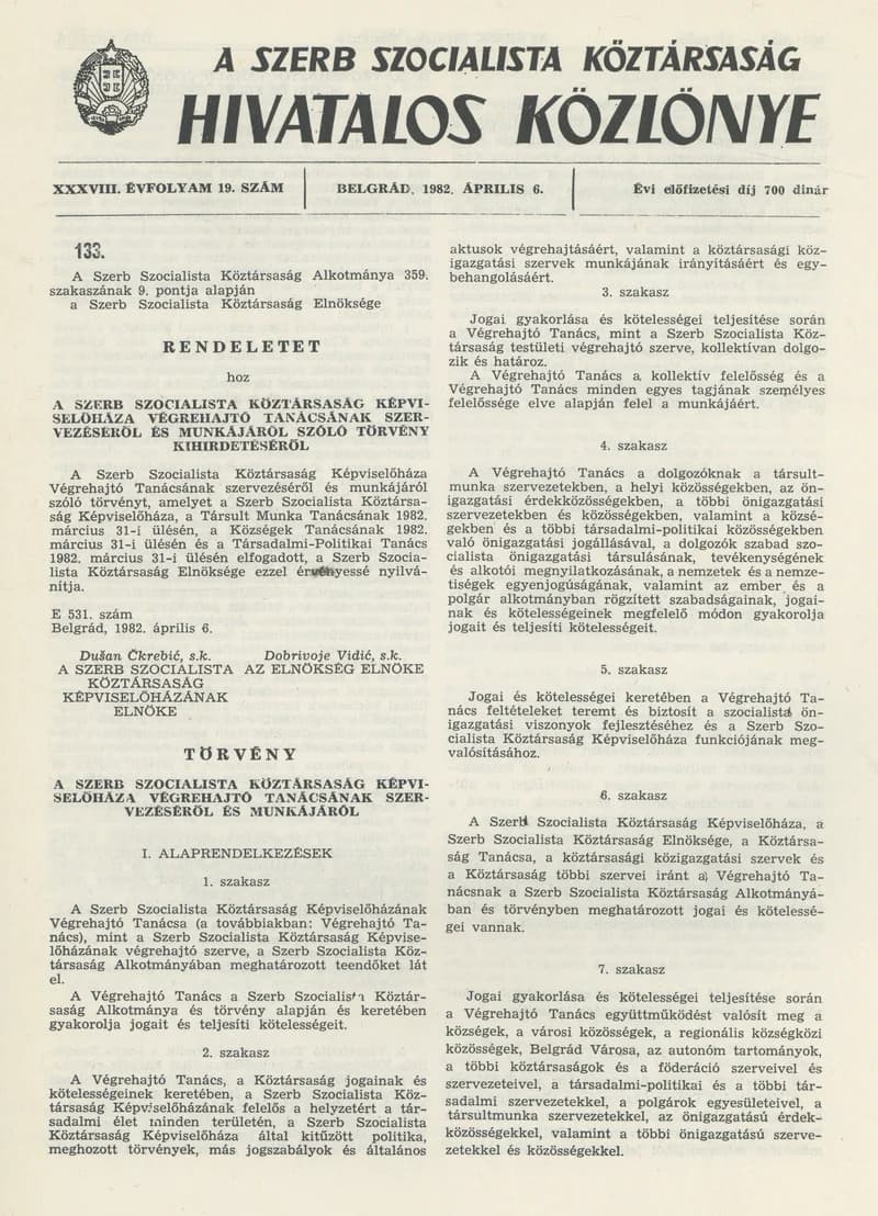 A Szerb Szocialista Köztársaság Hivatalos Közlönye, 38. évf. 1982. április 6. 19. sz.