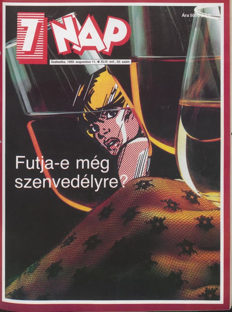 7 Nap, 44. évf. 1989. augusztus 11. 32. sz. 1–68. oldal