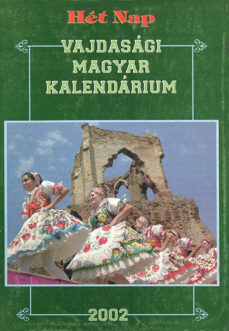 Vajdasági Magyar Kalendárium, 5. évf. 2002. – . 5. sz.