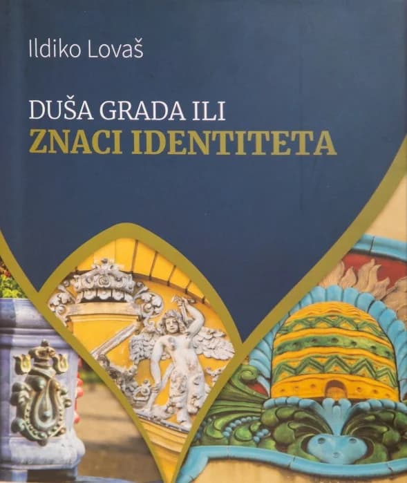 Duša grada ili znaci identiteta 