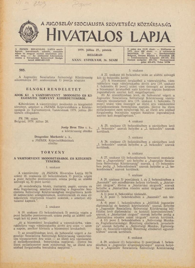 A Jugoszláv Szocialista Szövetségi Köztársaság Hivatalos Lapja, 35. évf. 1979. július 27. 36. sz. 1113–1144. oldal