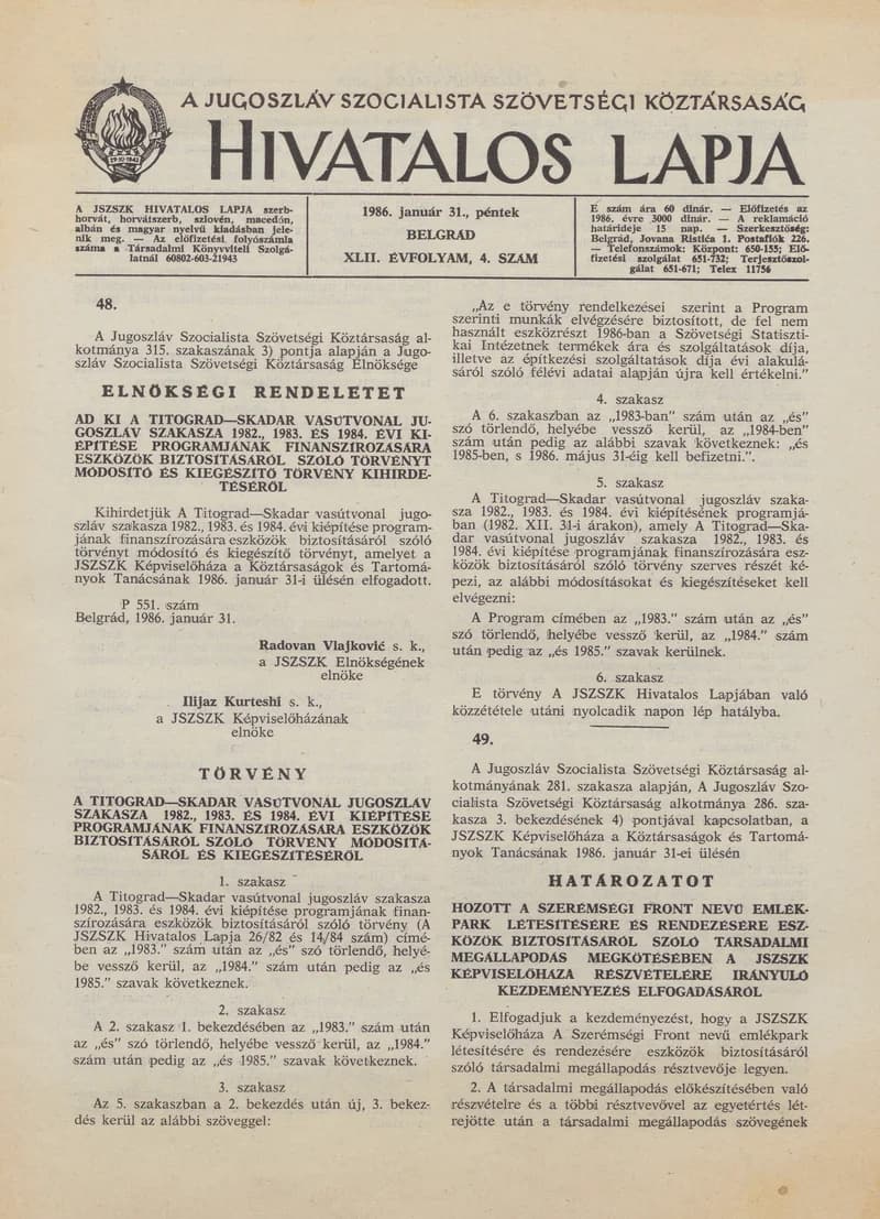 A Jugoszláv Szocialista Szövetségi Köztársaság Hivatalos Lapja, 42. évf. 1986. január 31. 4. sz. 77–108. oldal