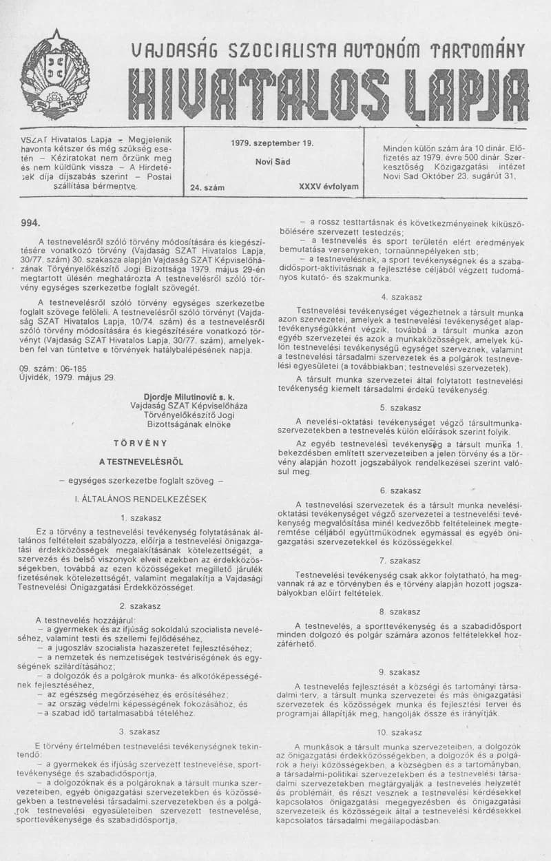 Vajdaság Szocialista Autonóm Tartomány Hivatalos Lapja, 35. évf. 1979. szeptember 19. 24. sz. 1133–1144. oldal