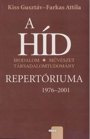 A Híd repertóriuma