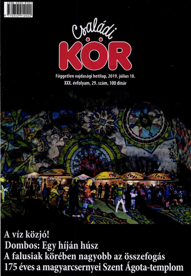 Családi Kör, 30. évf. 2019. július 18. 29. sz.