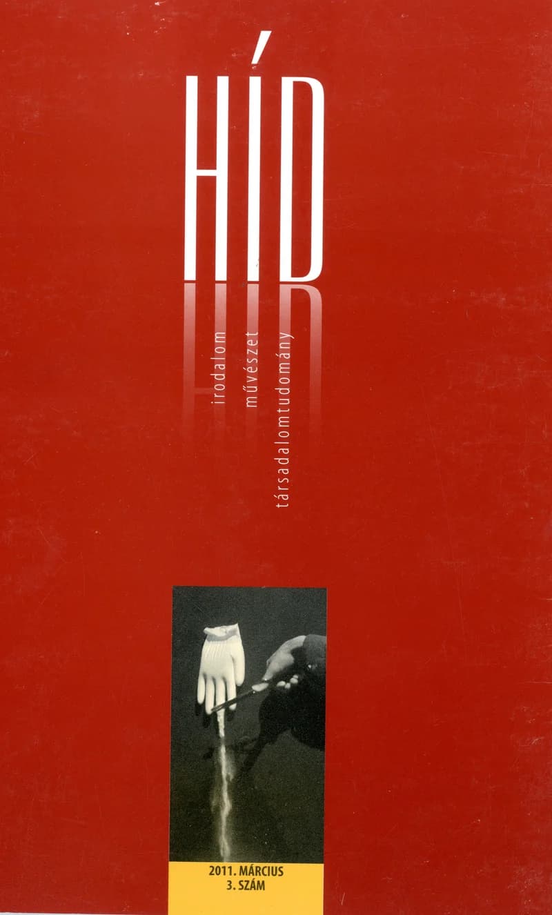 Híd, 75. évf. 2011. március. 3. sz. 1–116. oldal