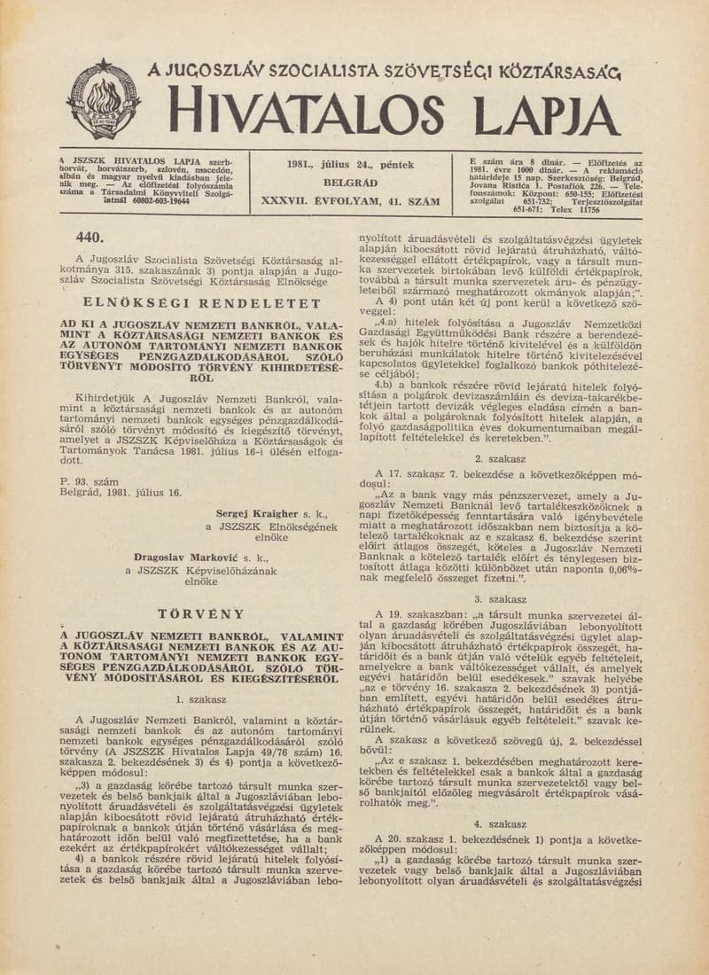 A Jugoszláv Szocialista Szövetségi Köztársaság Hivatalos Lapja, 37. évf. 1981. július 24. 41. sz. 1045–1060. oldal