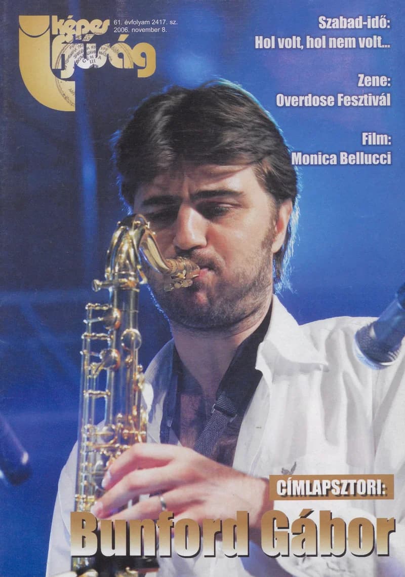Képes Ifjúság, 62. évf. 2006. november 8. 2417. sz.