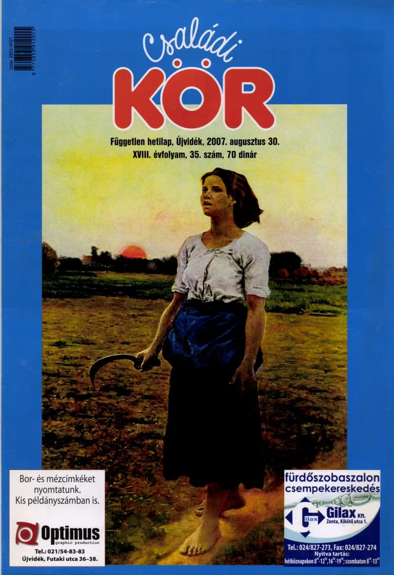 Családi Kör, 18. évf. 2007. augusztus 30. 35. sz.