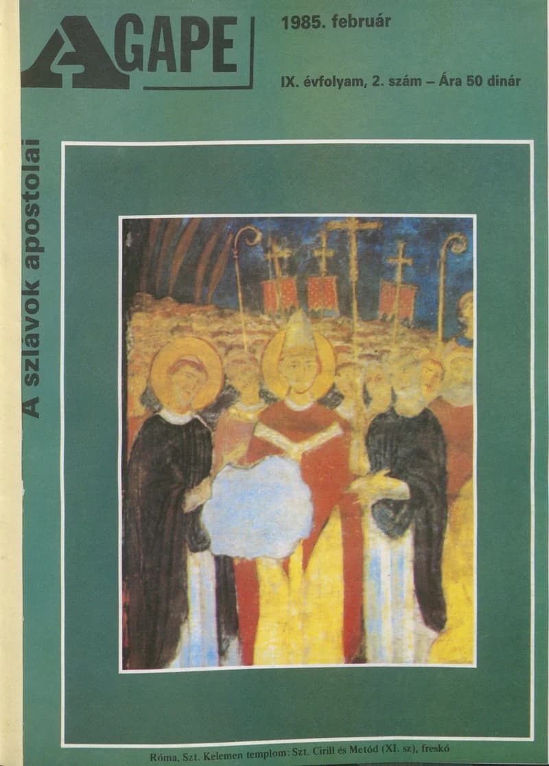 Agape, 9. évf. 1985. február. 2. sz.