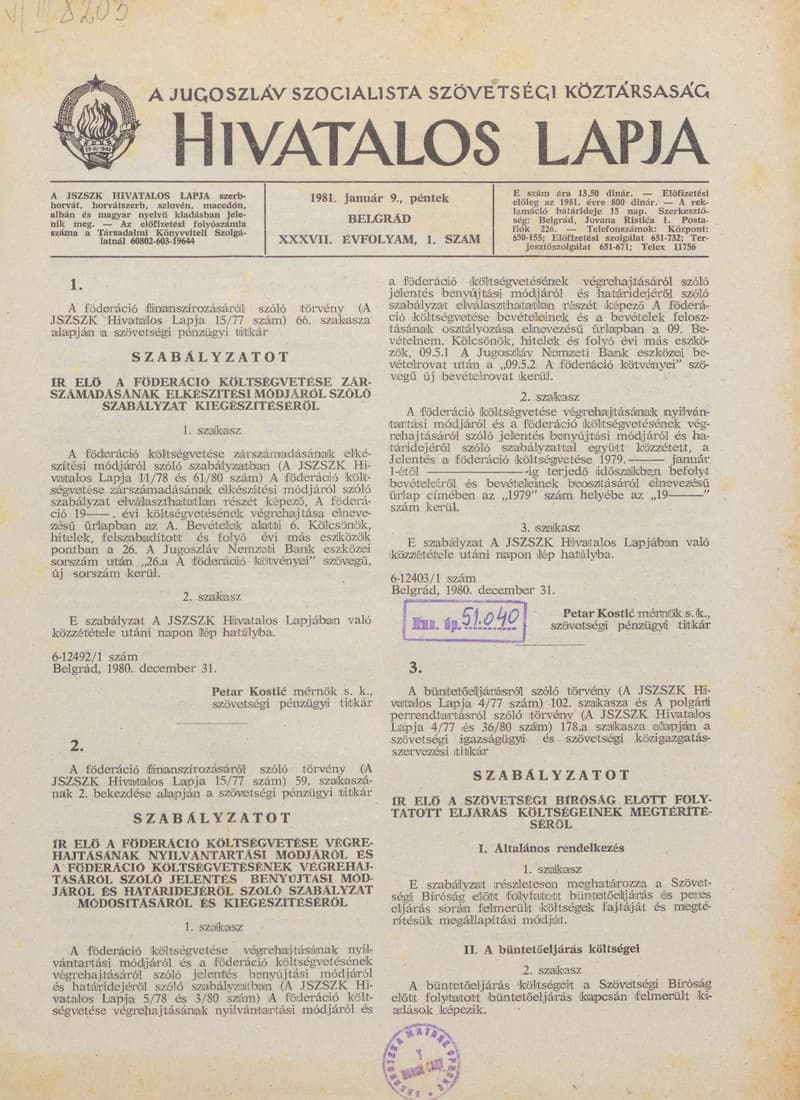 A Jugoszláv Szocialista Szövetségi Köztársaság Hivatalos Lapja, 37. évf. 1981. január 9. 1. sz. 1–36. oldal