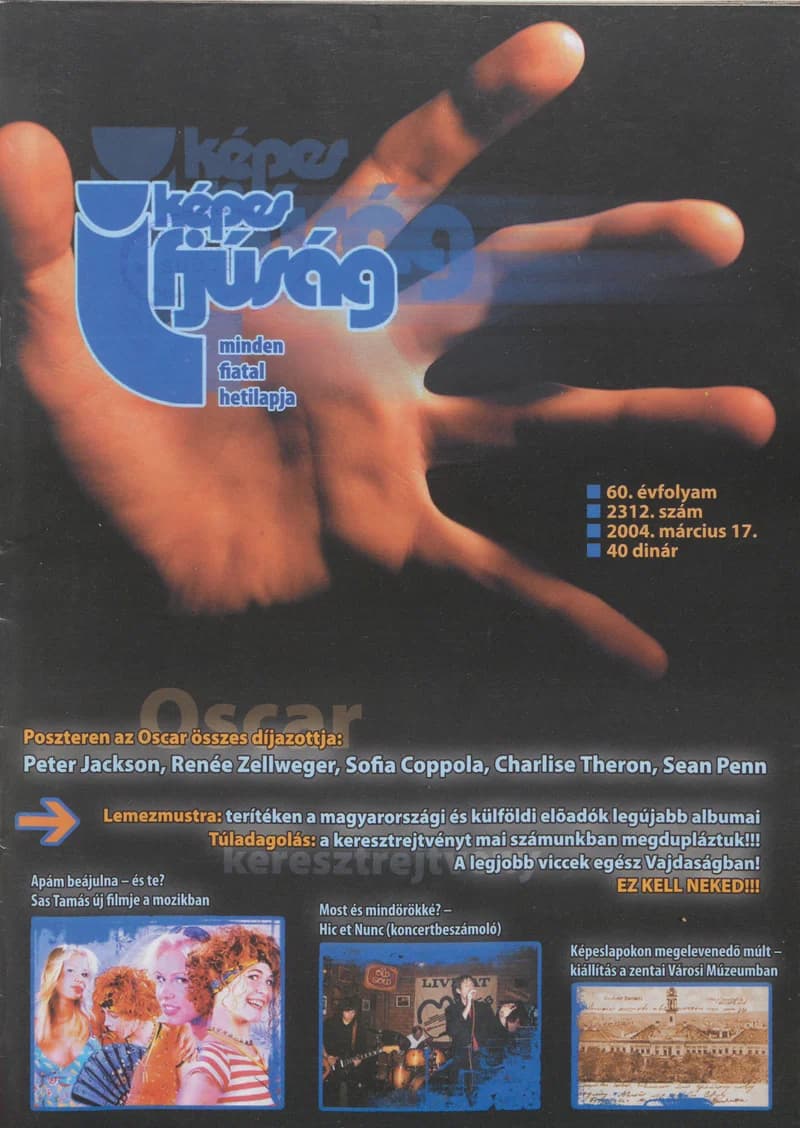 Képes Ifjúság, 60. évf. 2004. március 17. 2312. sz.