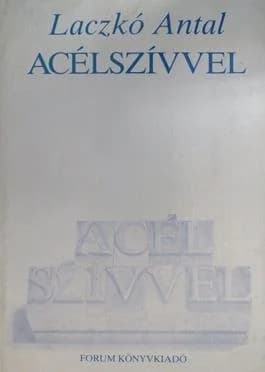 Acélszívvel