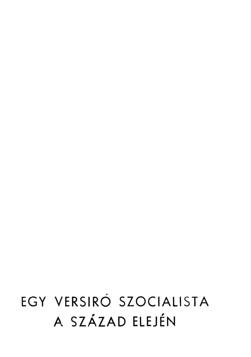 Egy versíró szocialista a század elején