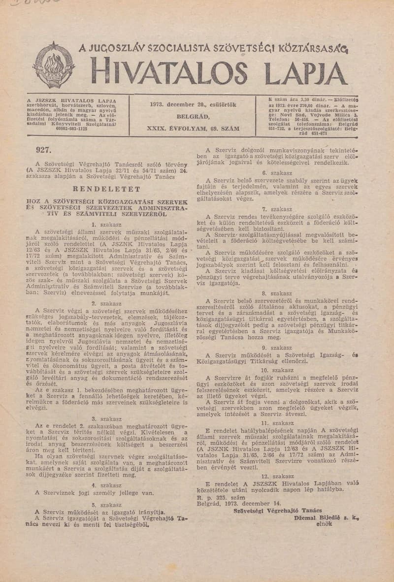 A Jugoszláv Szocialista Szövetségi Köztársaság Hivatalos Lapja, 29. évf. 1973. december 20. 69. sz. 2013–2032. oldal