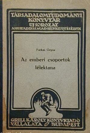 Az emberi csoportok lélektana