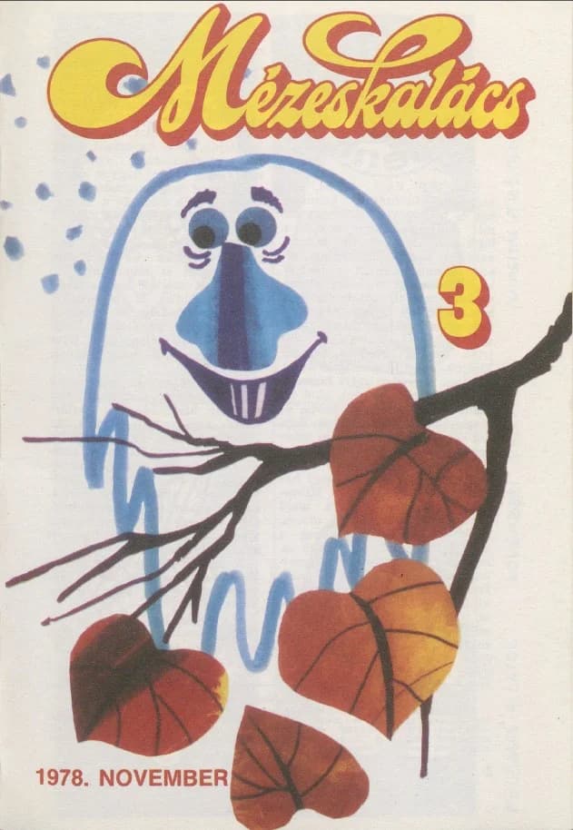 Mézeskalács, 26. évf. 1978. november. 9. sz.